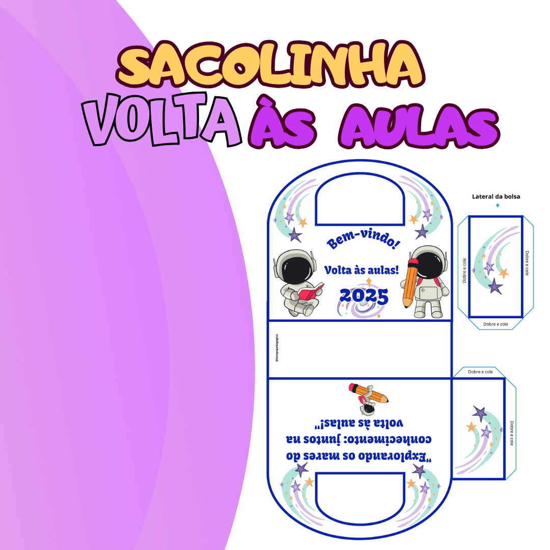 Sacolinha Volta às Aulas – Tema ASTRONAUTA