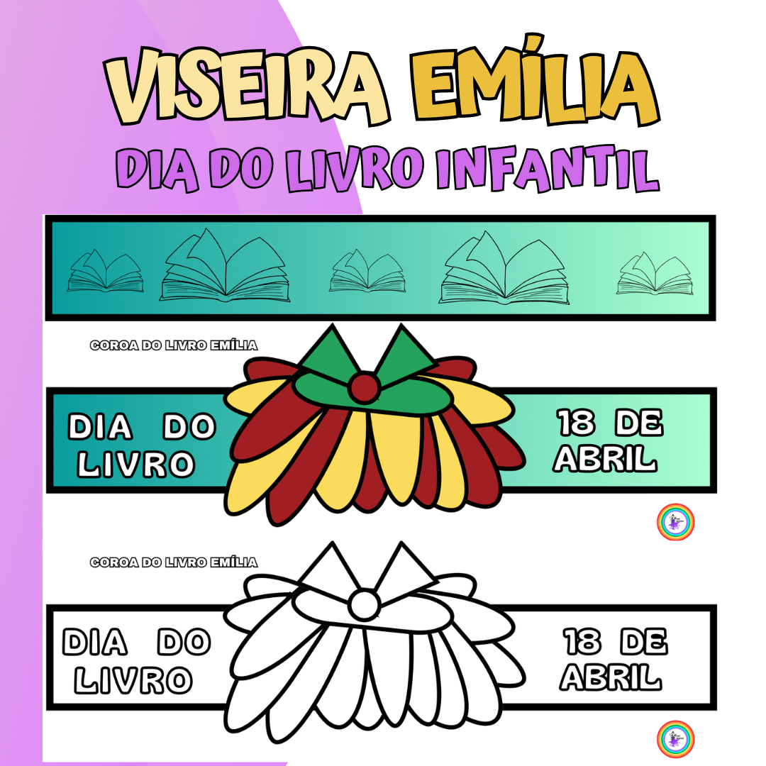 Viseira Emília - Comemoração do Dia do Livro Infantil