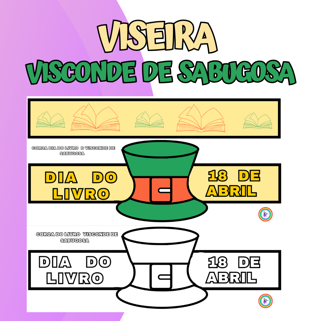 Viseira Visconde de Sabugosa - Comemoração do Dia do Livro Infantil