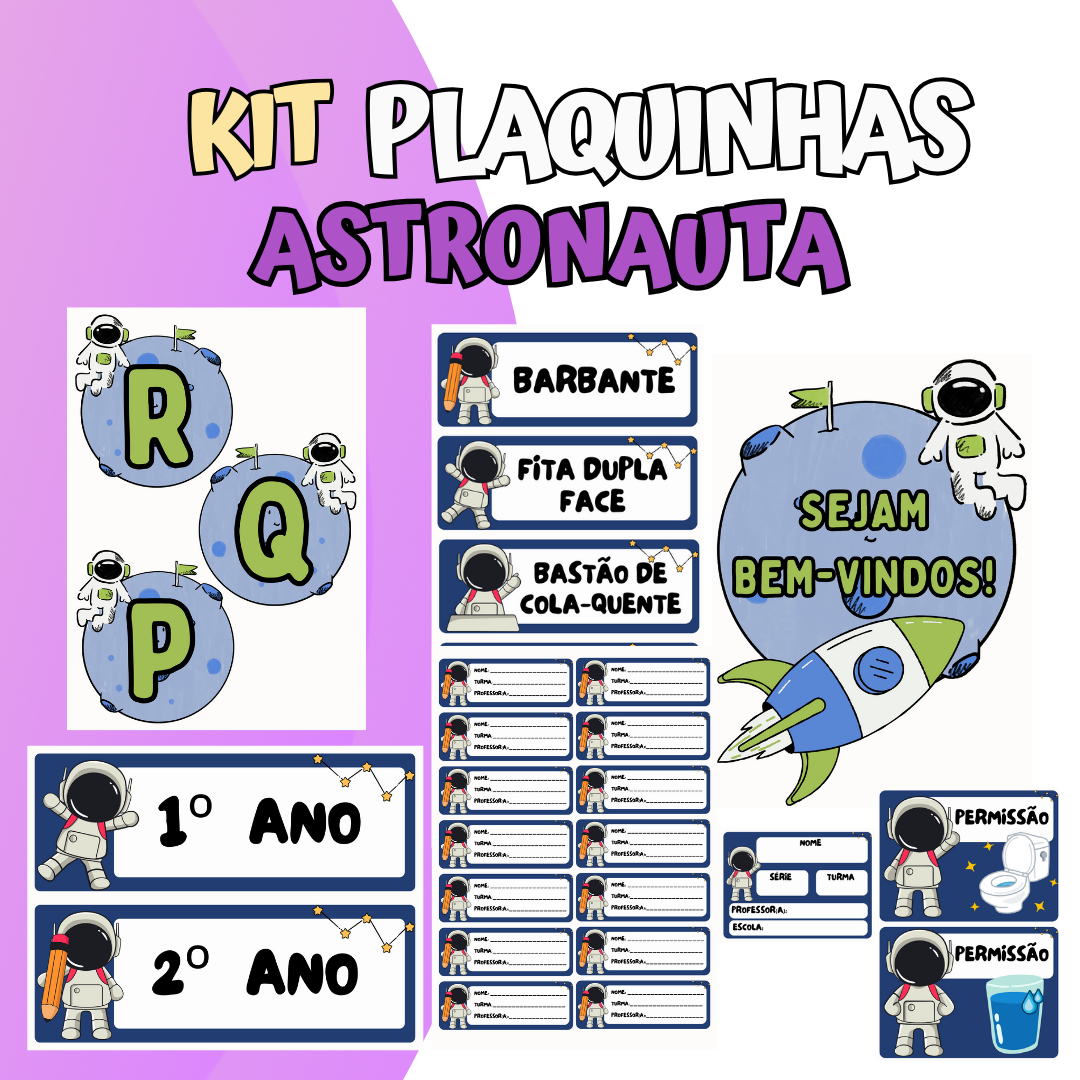 KIT -PLAQUINHAS E ETIQUETAS  ESCOLARES ASTRONAUTA