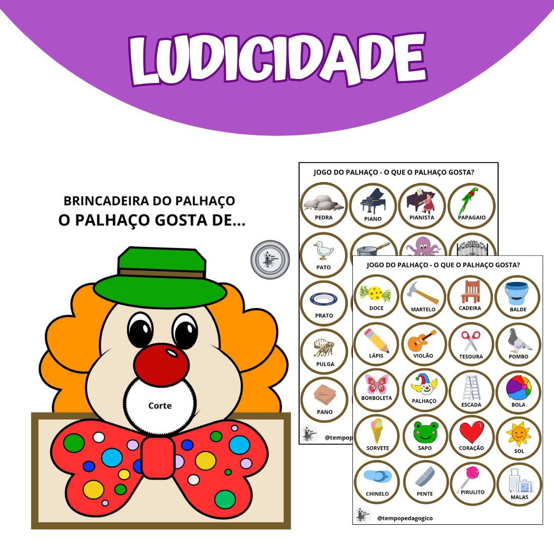 Brincadeira do Palhaço: O Palhaço gosta de...