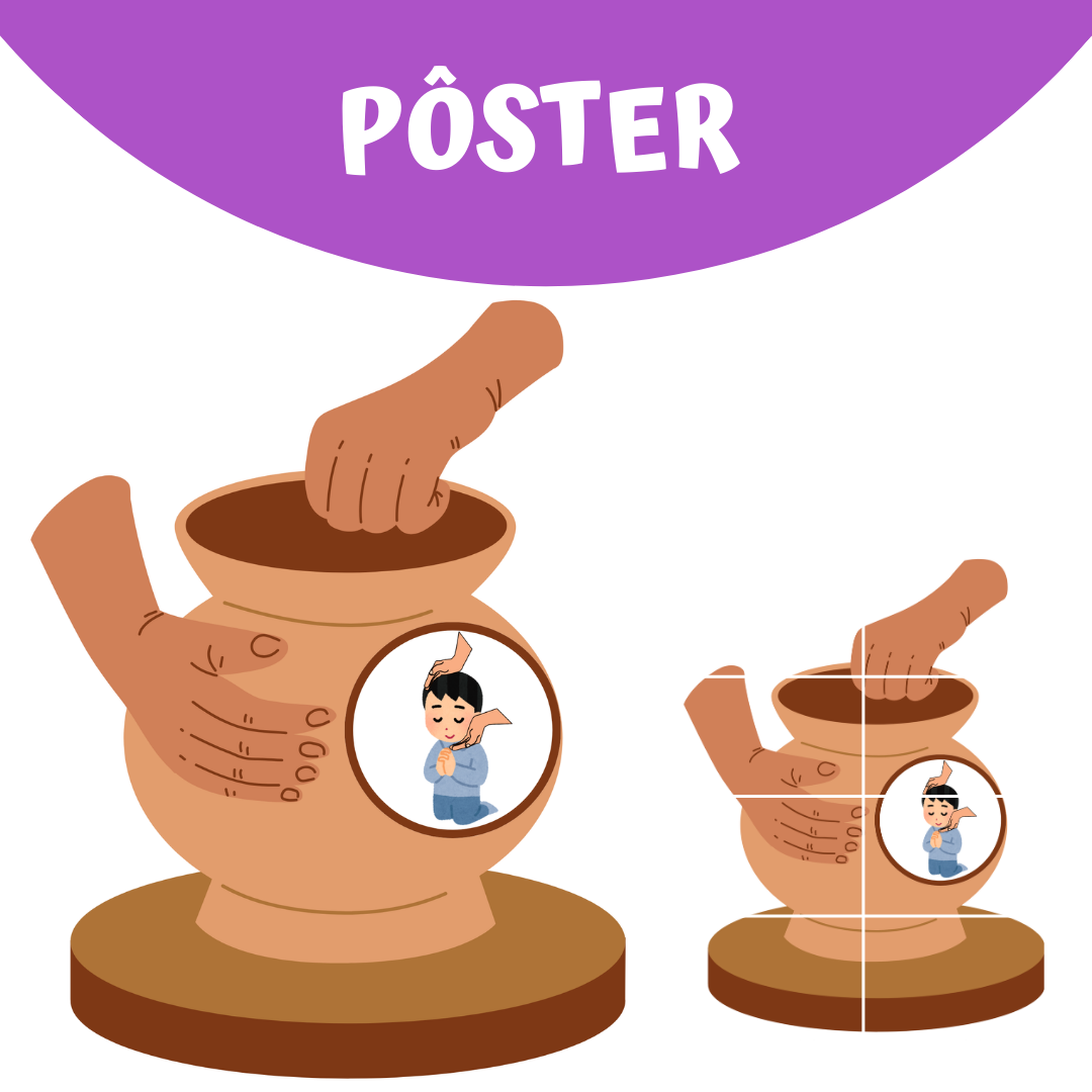 BIG Pôster - SOU UM VASO NAS MÃOS DO OLEIRO