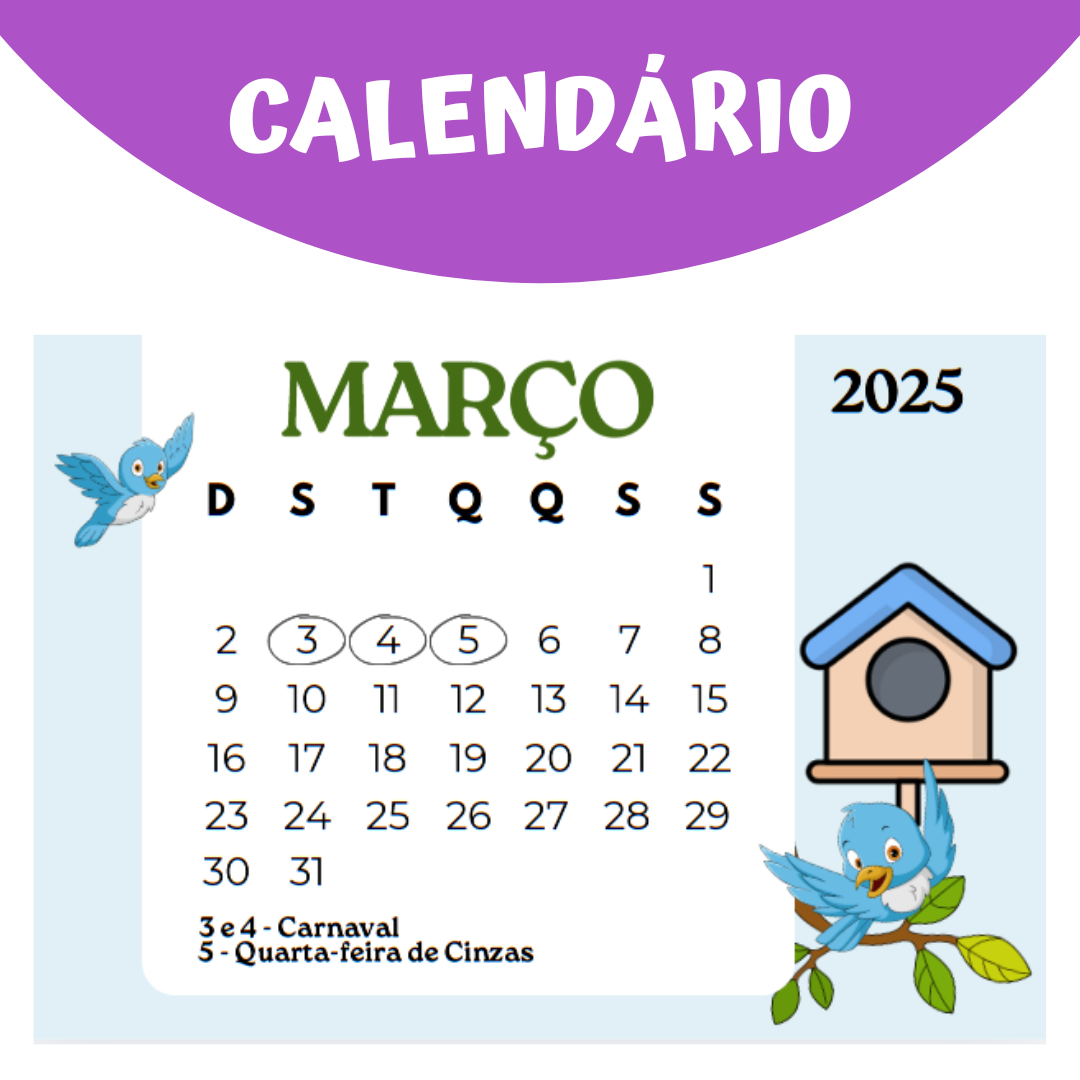 Calendário 2025 Completo Tema Casinha de Passarinho