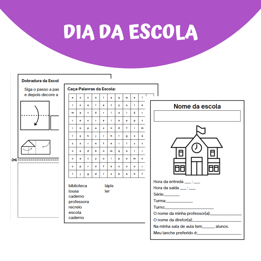 Plano de Aula: Dia da Escola – Apostila de Atividades