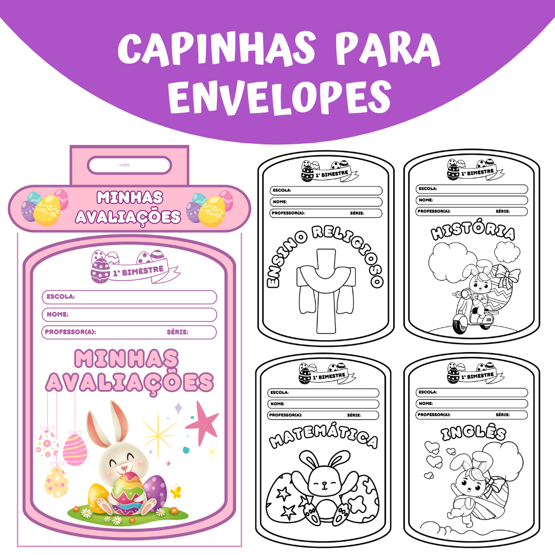 CAPINHA PARA ENVELOPES E AVALIAÇÕES ESCOLARES COELHINHO DA PÁSCOA ROSA LILÁS E AZUL E PARA COLORIR