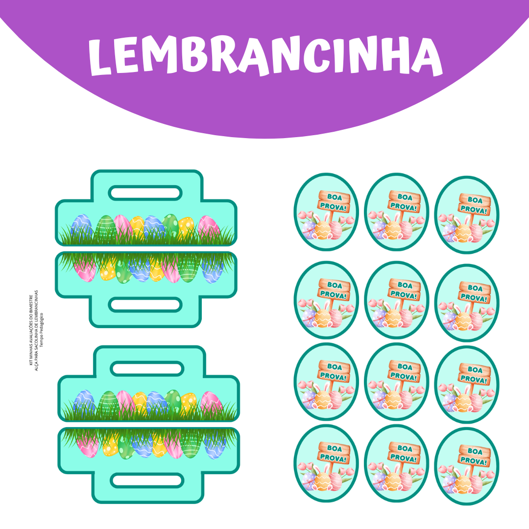 Lembrancinhas para o dia de avaliação