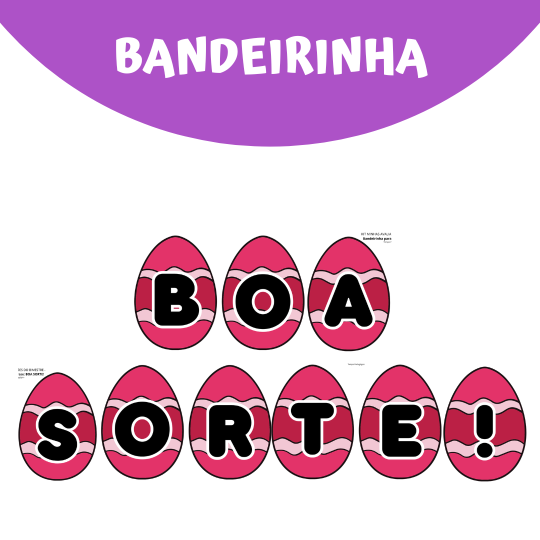 Bandeirinha ovo de páscoa: BOA SORTE!