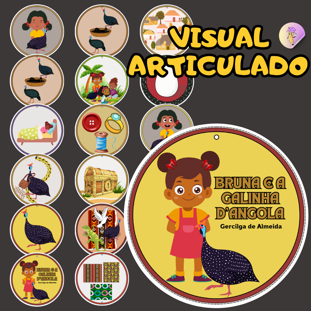 BRUNA E A GALINHA D'ANGOLA - Visual articulado para contação de história