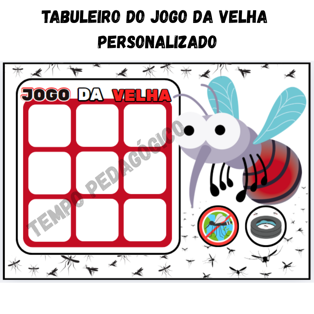 JOGO DA VELHA COMBATE A DENGUE