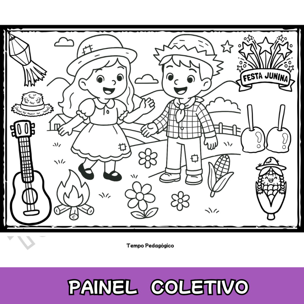 PAINEL COLETIVO PARA COLORIR JUNINO – FESTA NA ROÇA – Tempo Pedagógico