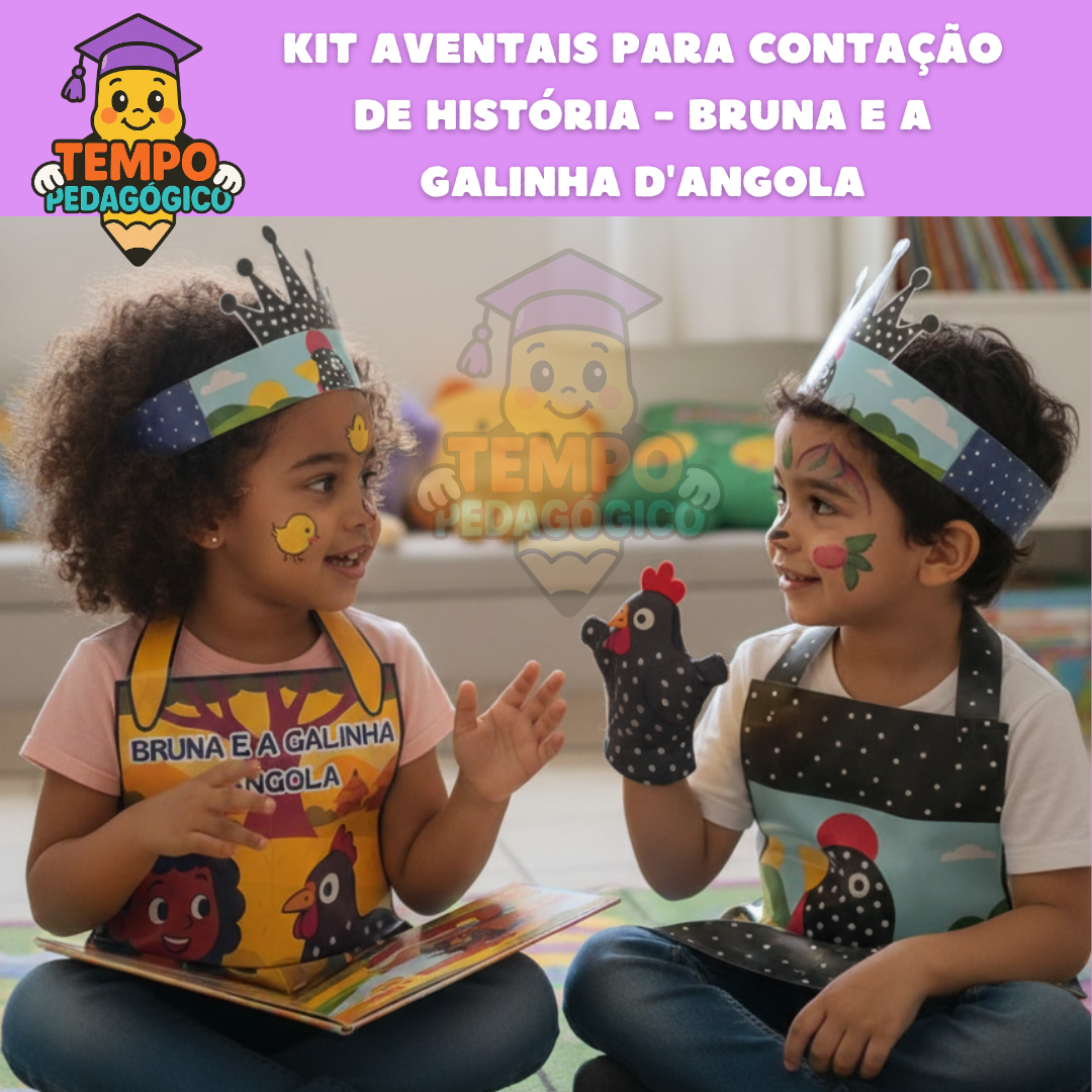 Kit Aventais para contação de História - Bruna e a Galinha d'Angola