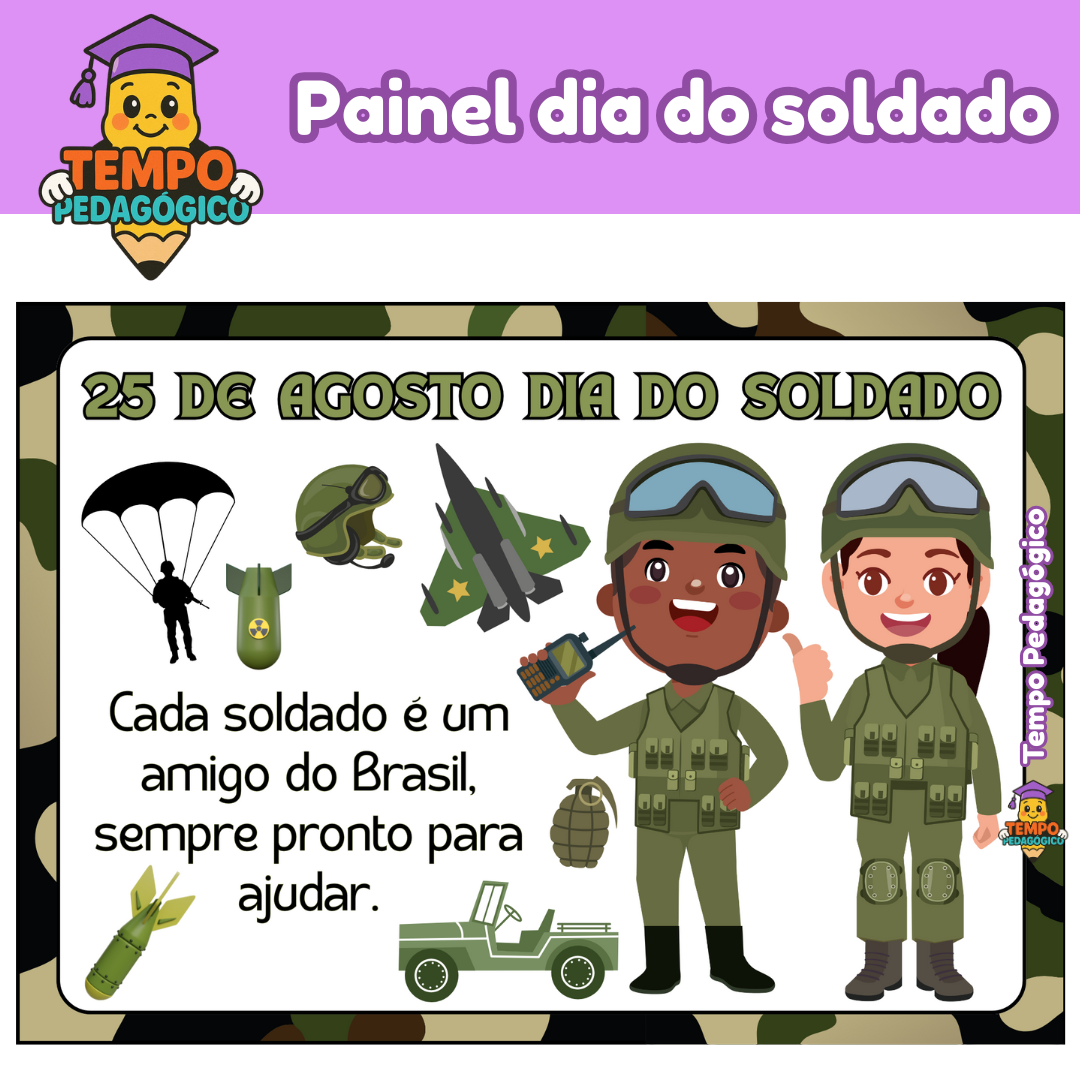 Painel Decorativo "Dia do Soldado" 