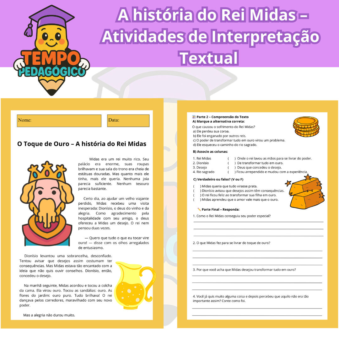 O Toque de Ouro – A história do Rei Midas – Atividades de Interpretação Textual (3 páginas: Folha de Atividade a4) – Estilo Moderno com Ilustrações