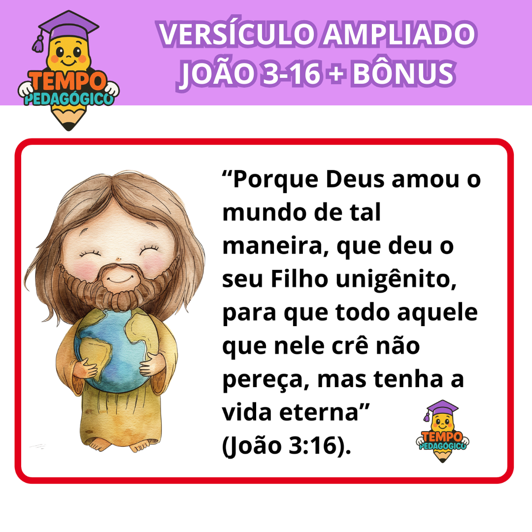 VERSÍCULO AMPLIADO JOÃO 3-16 + BÔNUS