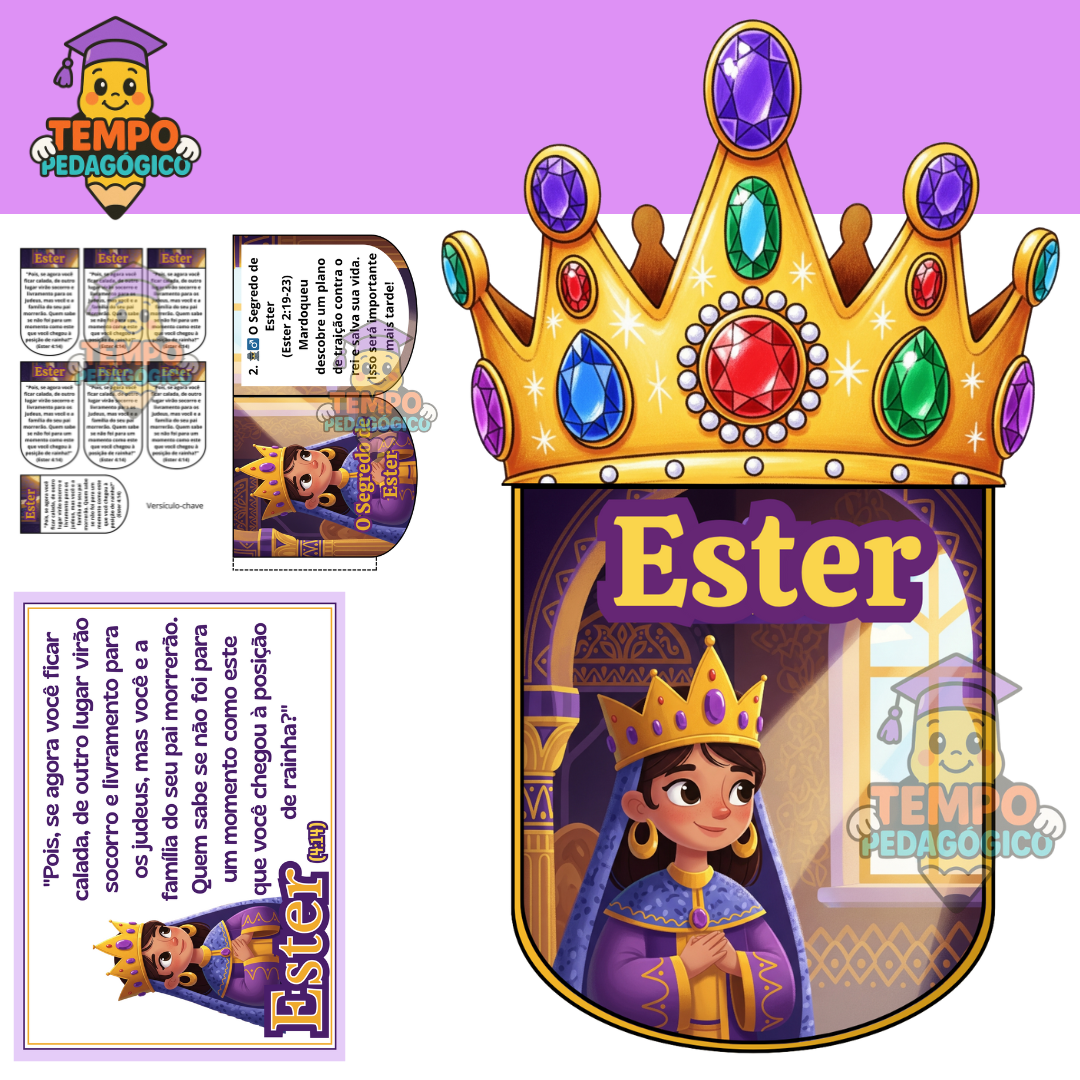 KIT - ESTER: A Rainha Corajosa que Salvou seu Povo