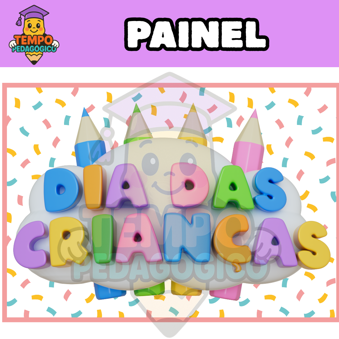 Painel Dia das Crianças - Gratuito