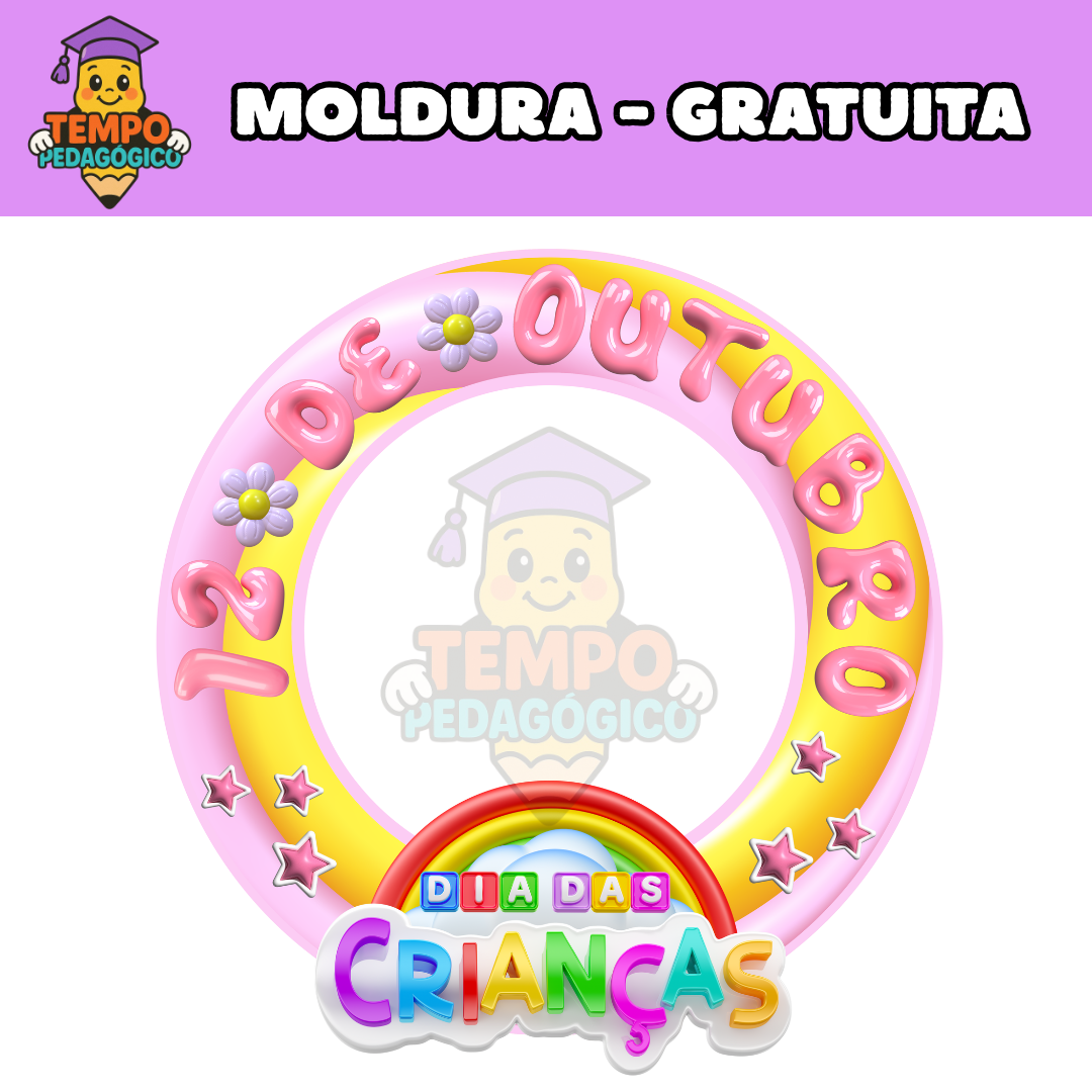 MOLDURA PARA BAMBOLÊ DIA DAS CRIANÇAS