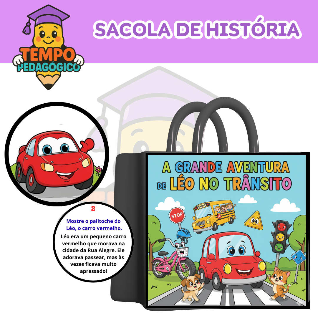Kit Pedagógico – A Grande Aventura de Léo no Trânsito