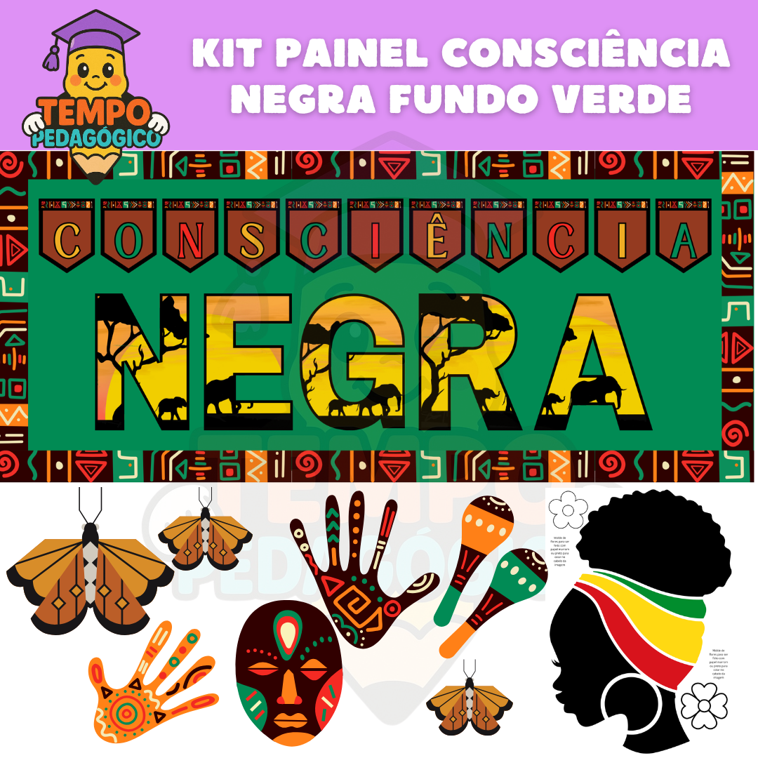 Kit Painel Consciência Negra - Fundo Verde