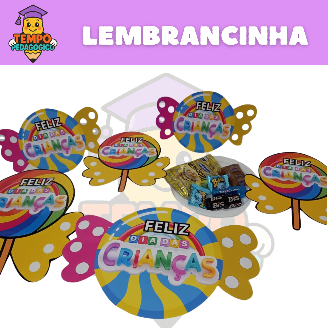 DECORAÇÃO PIRULITO E BALINHA LEMBRANCINHA DIA DAS CRIANÇAS