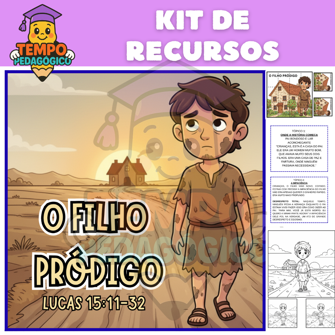 Kit de Recursos O Filho Pródigo: A Jornada da Volta ao Lar