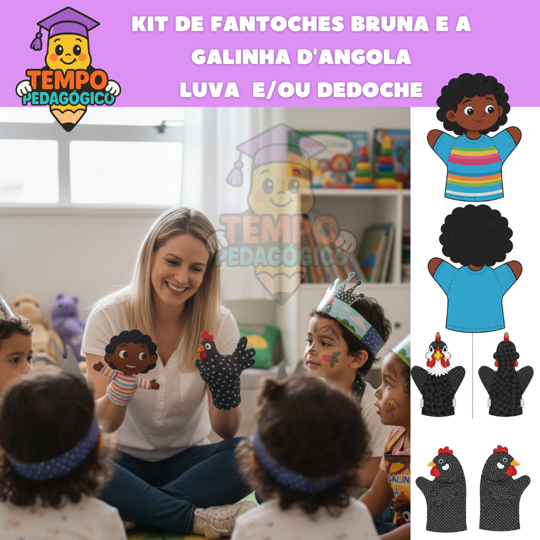 Kit de Fantoches Bruna e a Galinha d'Angola - LUVA  E DEDOCHE
