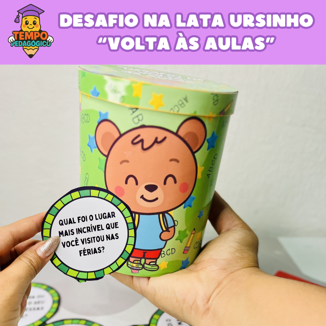 Desafio na Lata Ursinho: “Volta às Aulas”