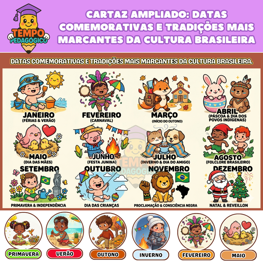 CARTAZ AMPLIADO: Datas Comemorativas e Tradições Mais Marcantes da Cultura Brasileira