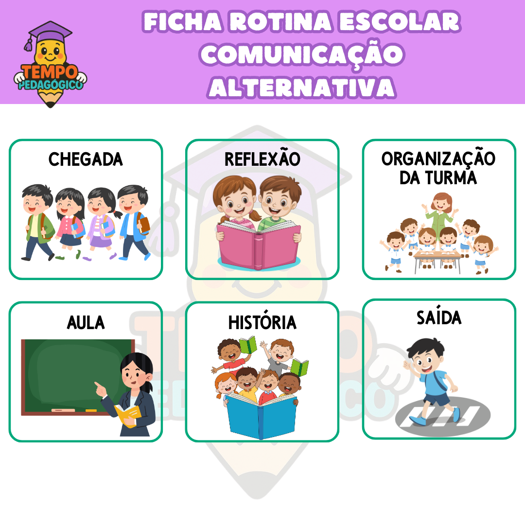 Ficha Rotina Escolar  - COMUNICAÇÃO ALTERNATIVA