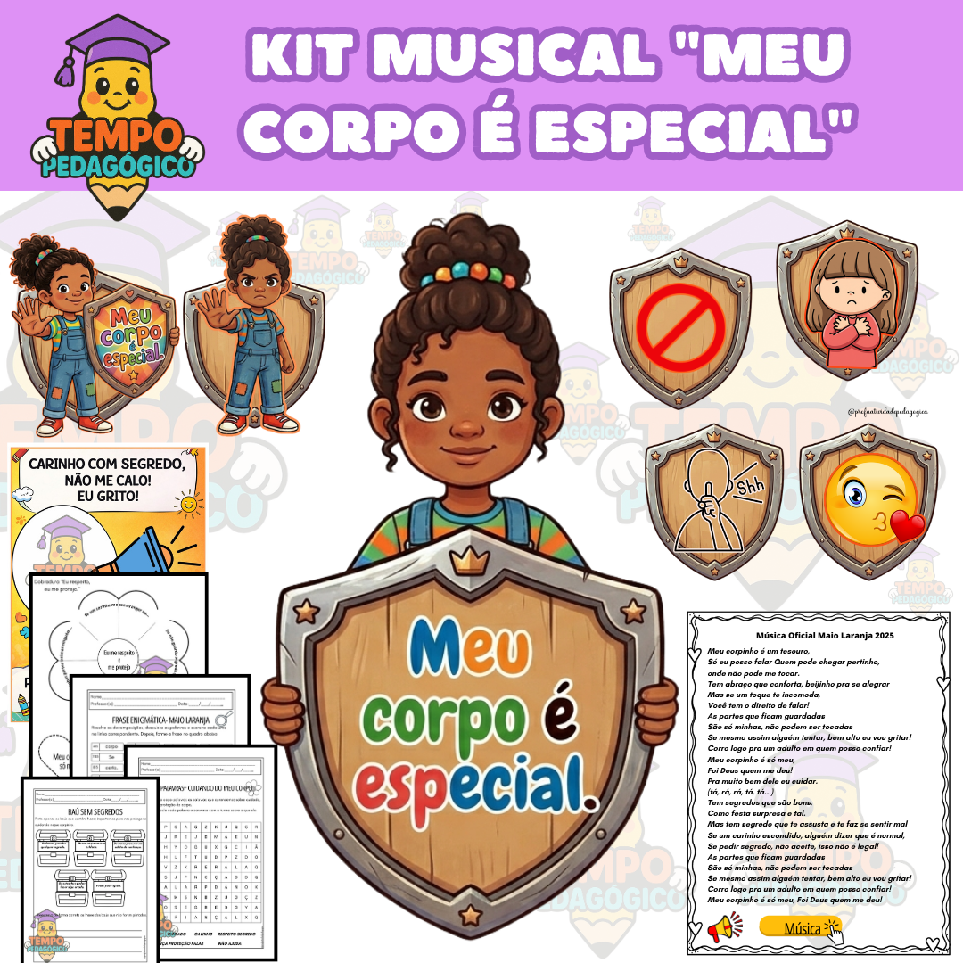 Kit Musical "Meu Corpo é Especial" com Atividades: Cantando e Protegendo!