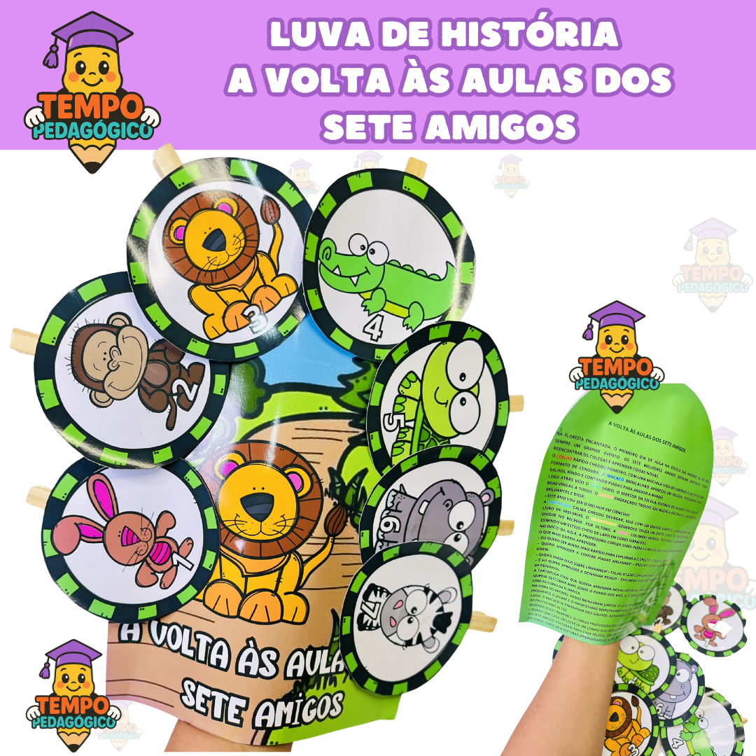 Luva de História - A Volta às Aulas dos Sete Amigos