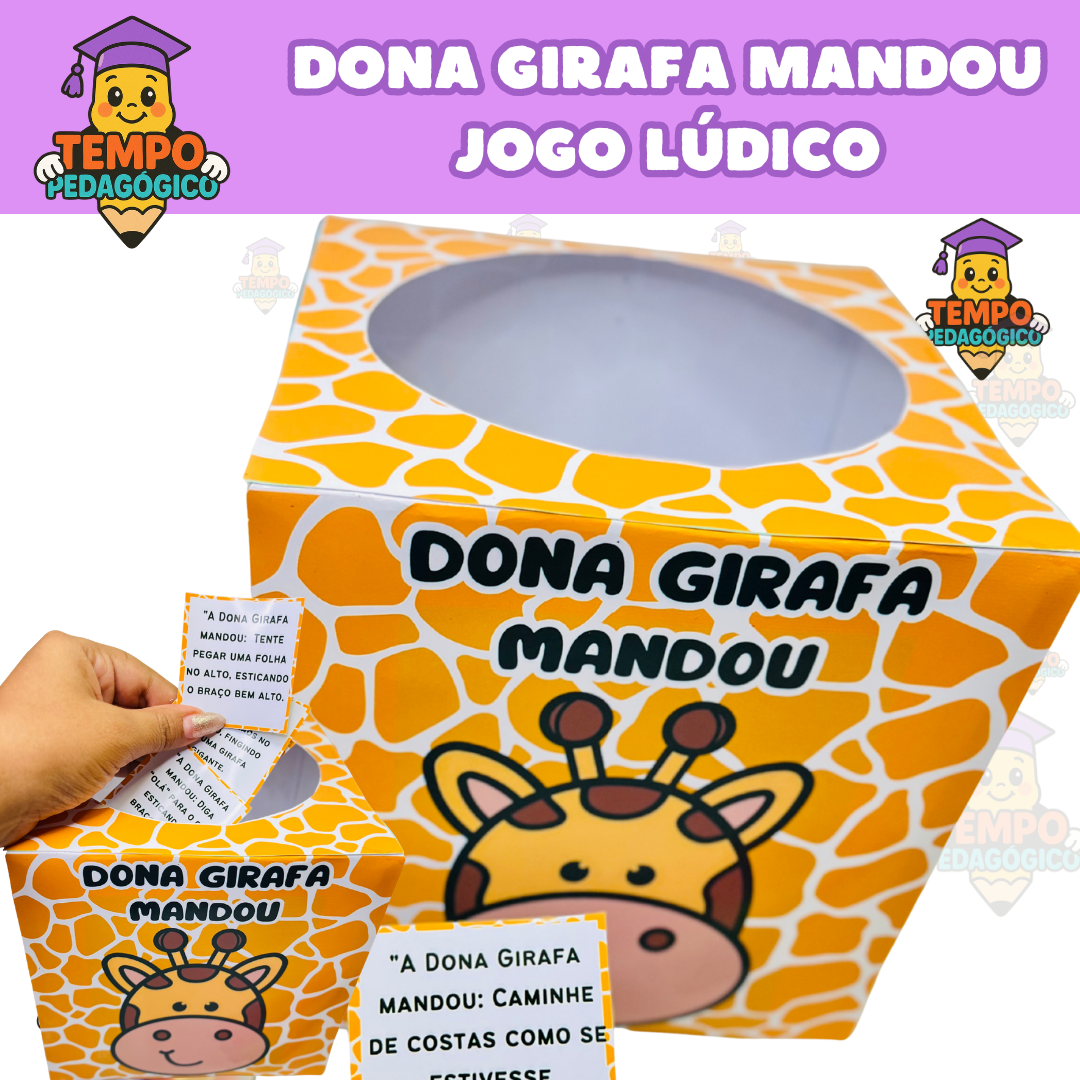 Dona Girafa Mandou - Jogo Lúdico