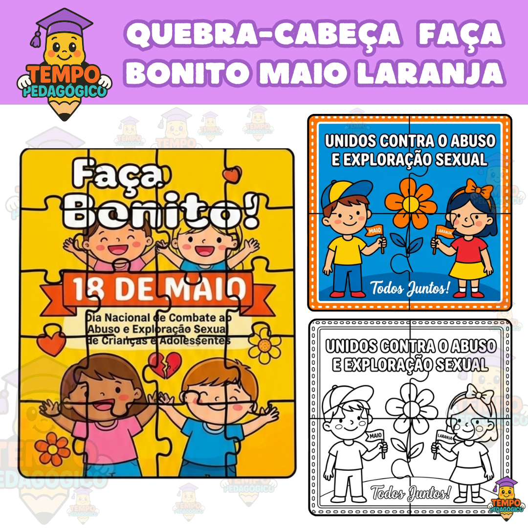 Quebra-cabeça "Faça Bonito" Maio Laranja