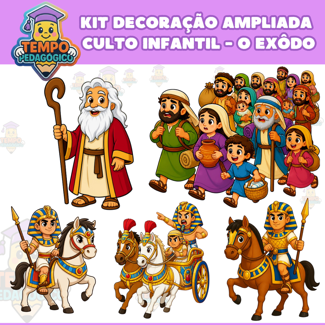 KIT DECORAÇÃO AMPLIADA CULTO INFANTIL - O EXÔDO: MOISÉS E SEU POVO